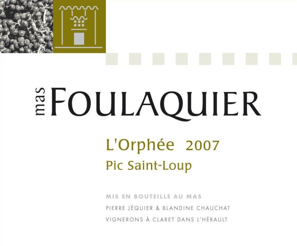 Mas Foulaquier Pic Saint-Loup L'Orphee 2007 Front Label
