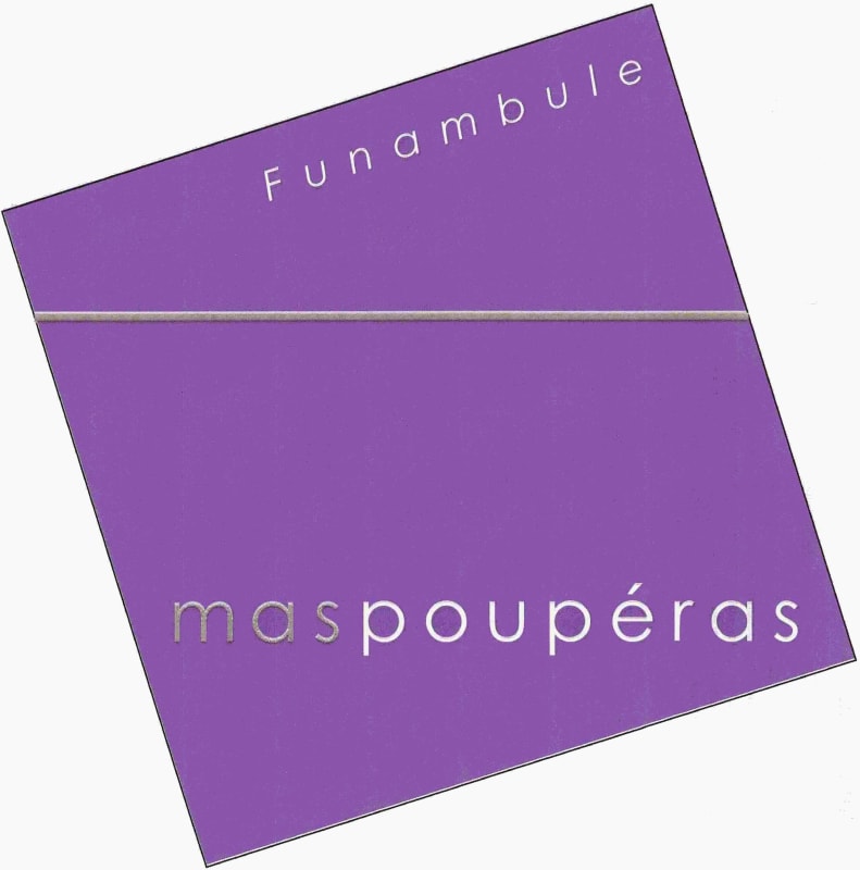 Mas Pouperas Cotes du Rhone Villages Funambule 2007 Front Label