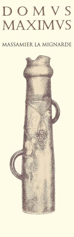 Massamier La Mignarde Minervois La Liviniere Domus Maximus 2009 Front Label