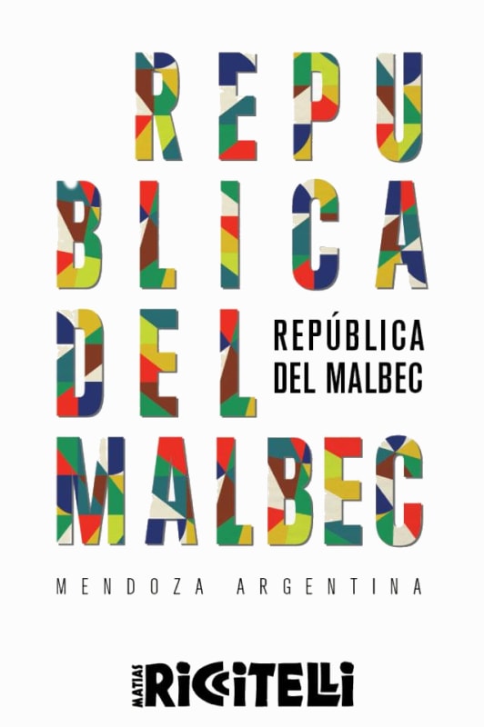 Matias Riccitelli Wines Republica del Malbec 2013 Front Label