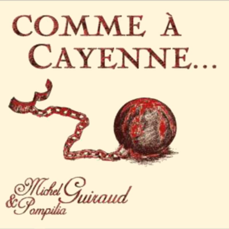 Michel & Pompilia Saint-Chinian Comme a Cayenne 2014 Front Label