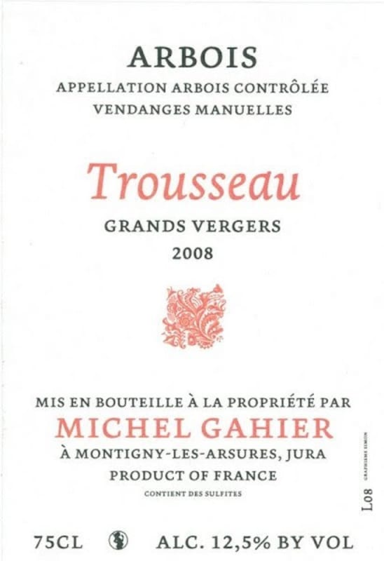 Michel Gahier Arbois Trousseau Les Grands Vergers 2008 Front Label