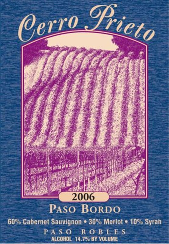 Cerro Prieto Vineyard and Cellars Paso Bordo Cabernet Sauvignon Syrah 2006 Front Label