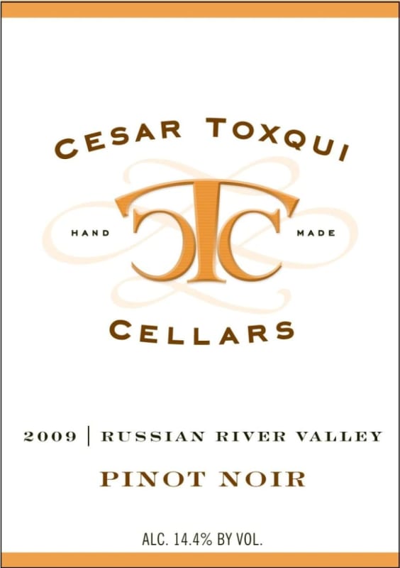 Cesar Toxqui Cellars Pinot Noir 2009 Front Label