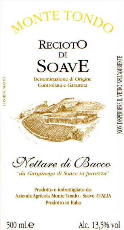 Monte Tondo Recioto di Soave Nettare di Bacco Classico 2012 Front Label