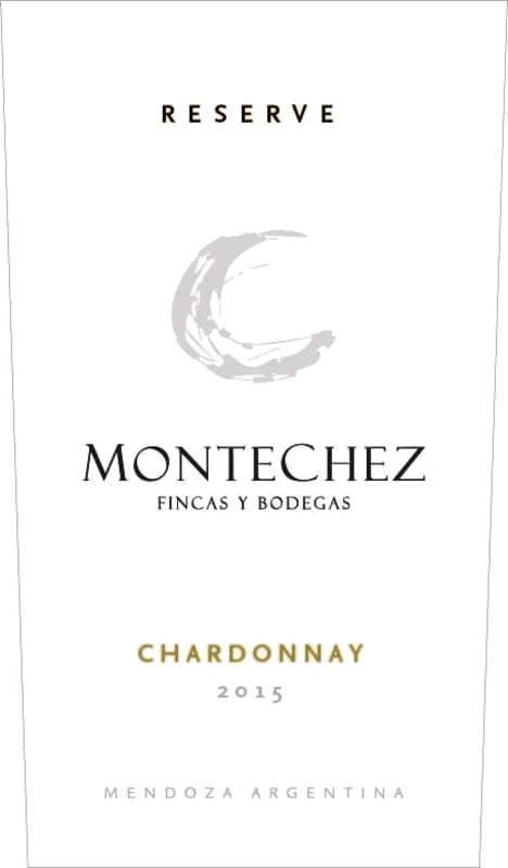 Montechez Fincas y Bodegas Reserva Chardonnay 2015 Front Label