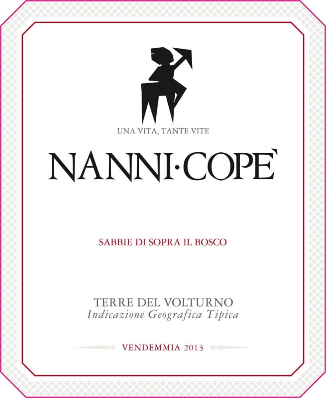 Nanni Cope Terre del Volturno Sabbie di Sopra al Bosco 2013 Front Label
