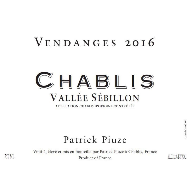 Patrick Piuze Chablis Vallee Sebillon 2016 Front Label