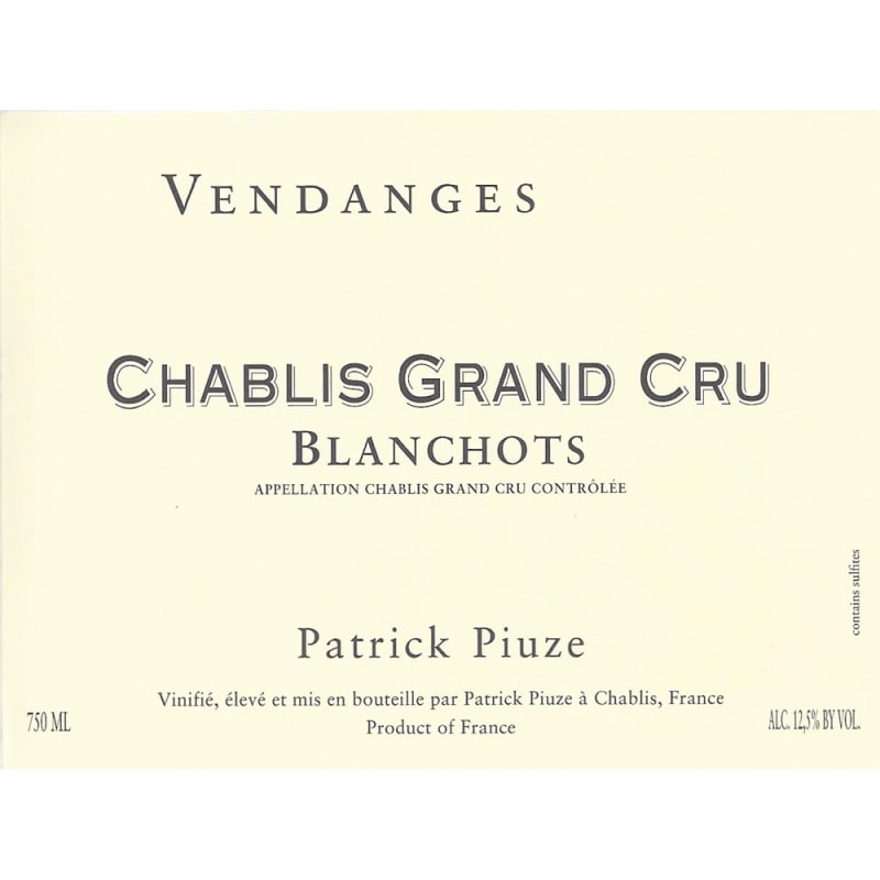 Patrick Piuze Chablis Blanchots Grand Cru 2015 Front Label