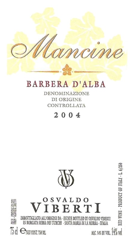 Osvaldo Viberti Barbera d'Alba Mancine 2004 Front Label