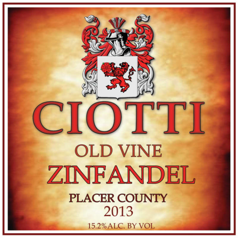 Ciotti Cellars Old Vine Zinfandel 2013 Front Label
