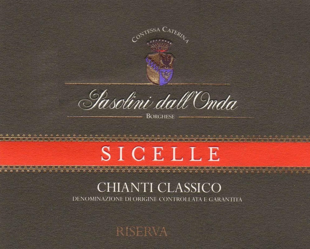 Pasolini dall'Onda Wines Chianti Classico Sicelle Riserva 2010 Front Label