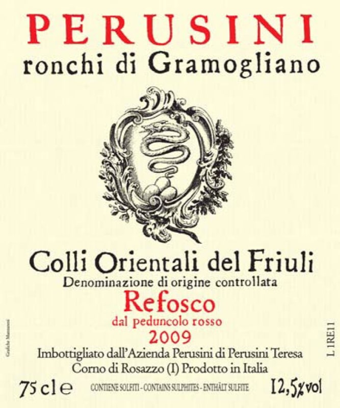 Perusini Colli Orientali del Friuli Ronchi di Gramogliano Refosco dal Penduncolo Rosso 2009 Front Label