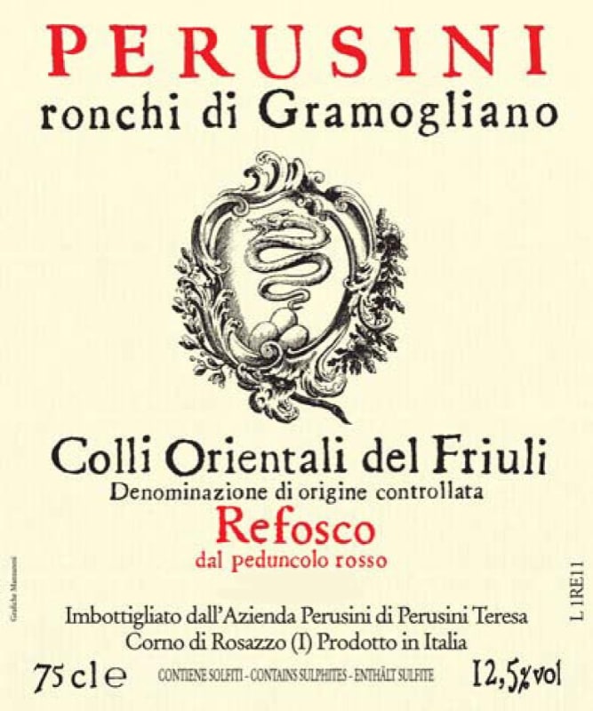 Perusini Colli Orientali del Friuli Ronchi di Gramogliano Refosco dal Penduncolo Rosso 2010 Front Label