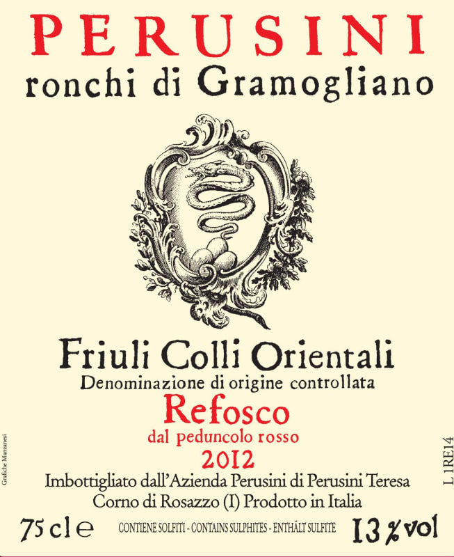 Perusini Colli Orientali del Friuli Ronchi di Gramogliano Refosco dal Penduncolo Rosso 2012 Front Label