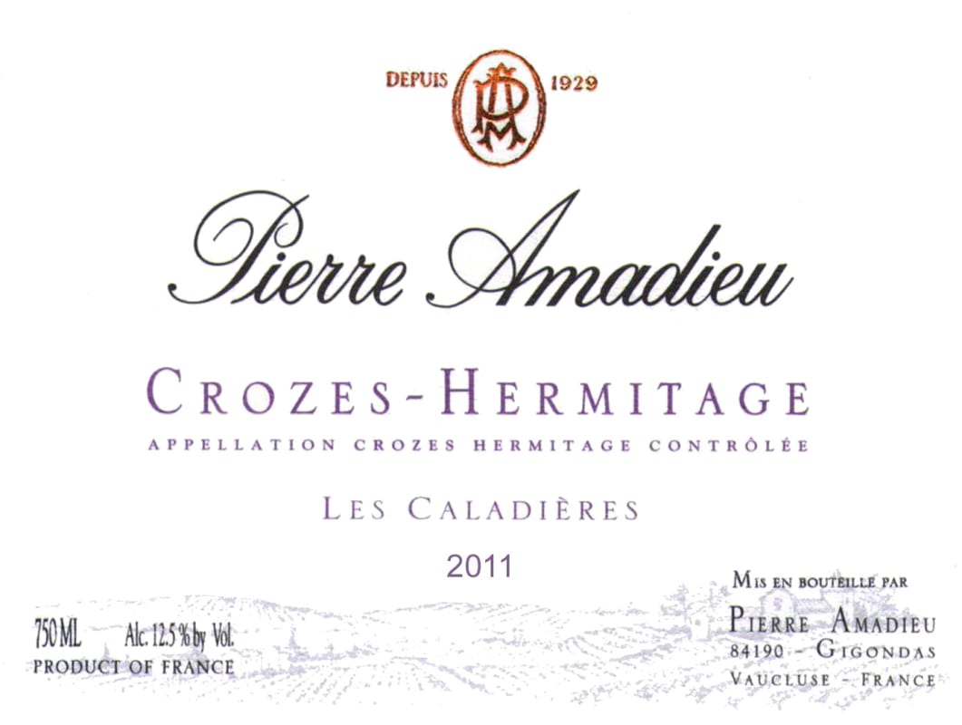 Pierre Amadieu Crozes-Hermitage Les Caladieres 2011 Front Label