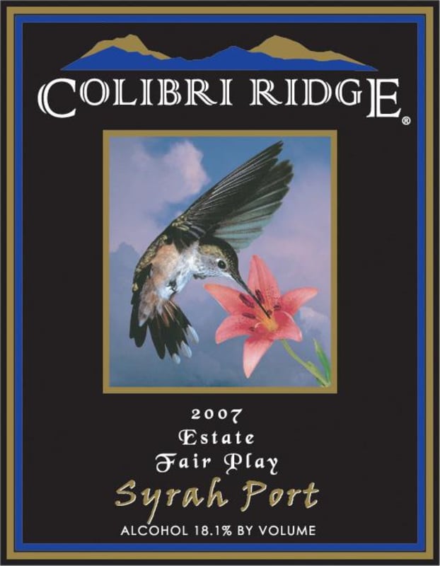 Colibri Ridge Syrah Port 2007 Front Label