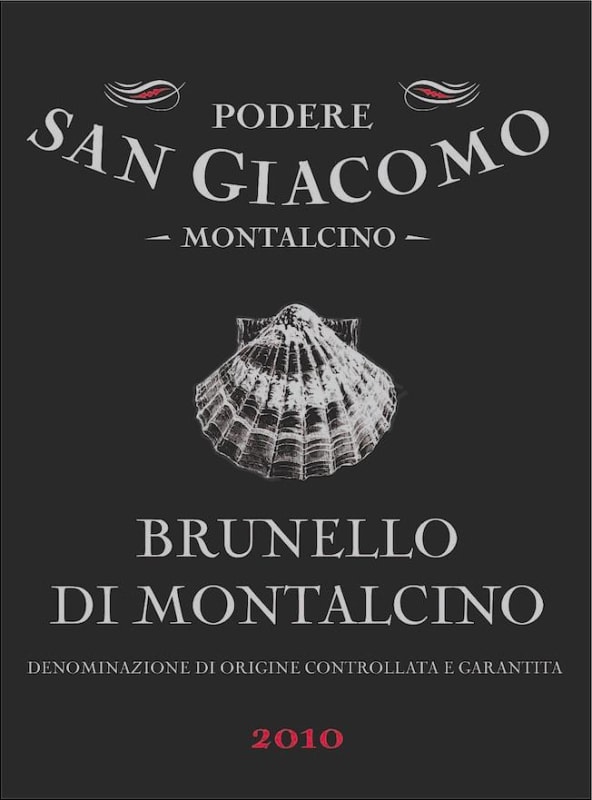 Podere San Giacomo Brunello di Montalcino 2010 Front Label