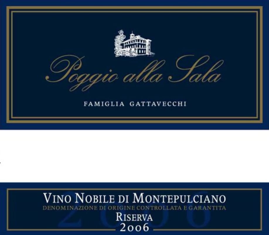 Poggio alla Sala Vino Nobile di Montepulciano Riserva 2006 Front Label