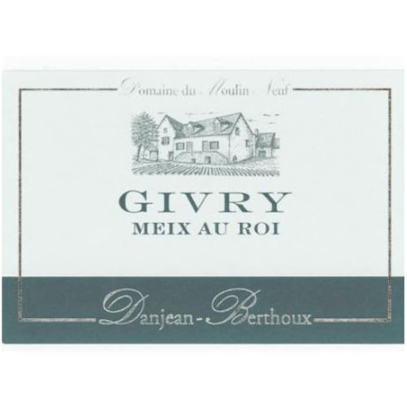Danjean-Berthoux Givry Meix au Roi 2015 Front Label