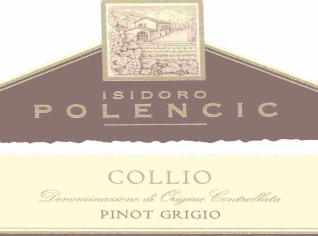 Polencic Isidoro Collio Pinot Grigio 2004 Front Label