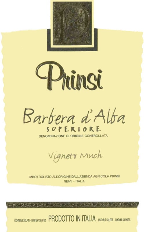 Prinsi Barbera d'Alba Vigneto Much Superiore 2013 Front Label