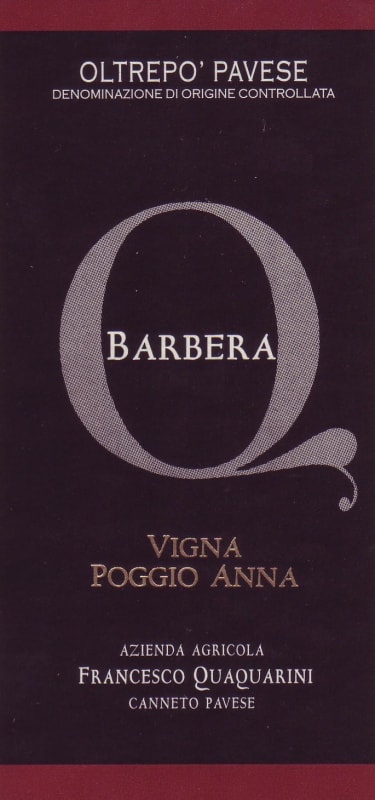 Quaquarini Francesco Oltrepo Pavese Vigna Poggio Anna Barbera 2013 Front Label