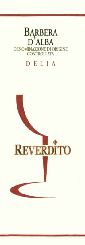 Reverdito Barbera d'Alba Delia 2005 Front Label