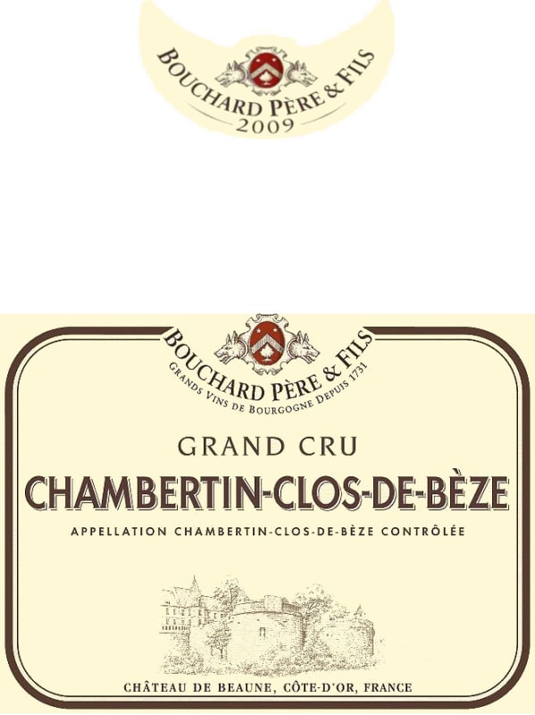 Bouchard Pere & Fils Chambertin-Clos de Beze Grand Cru 2009 Front Label