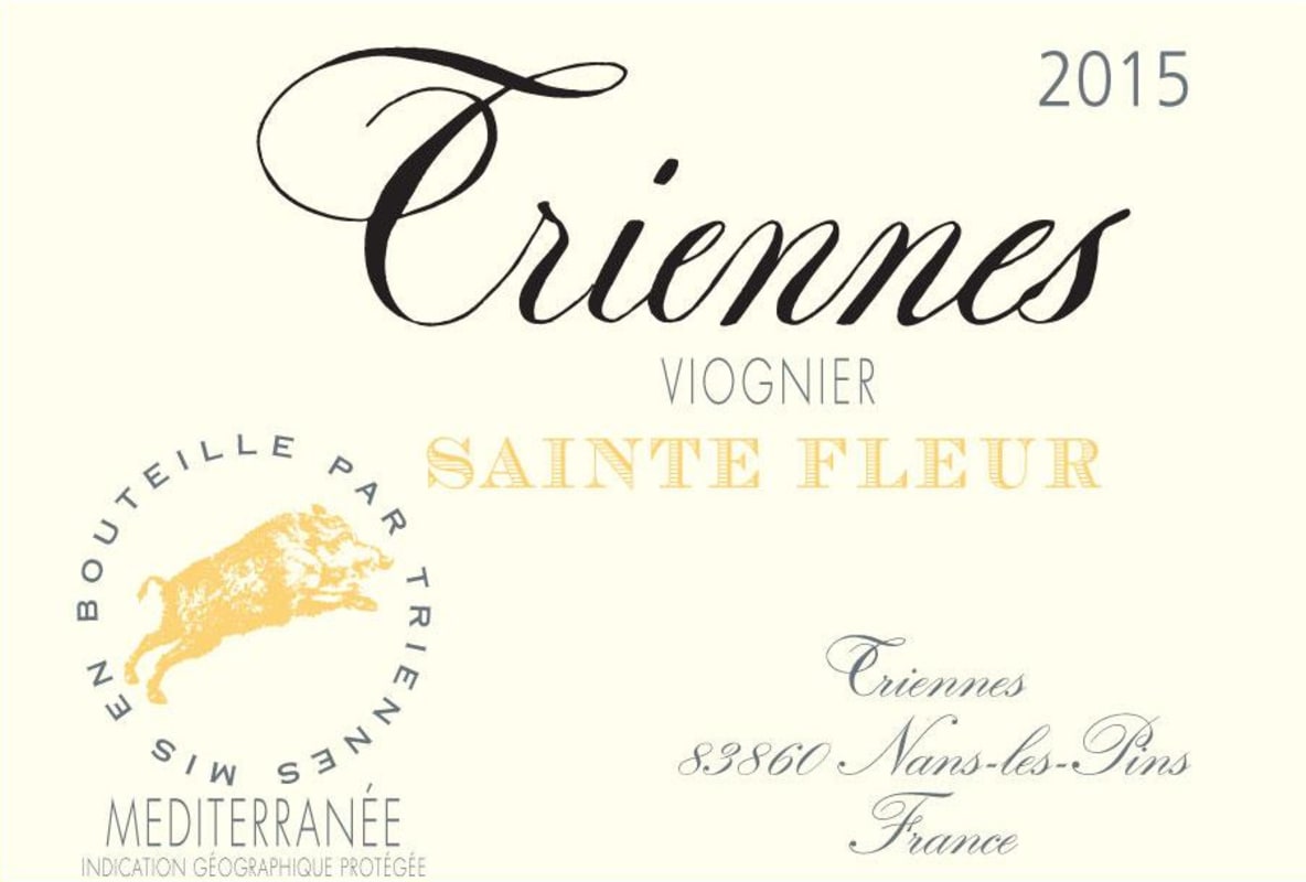 Domaine de Triennes Sainte Fleur Viognier 2015 Front Label