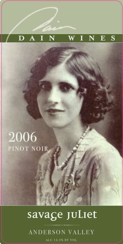 Dain Wines Savage Juliet Pinot Noir 2006 Front Label