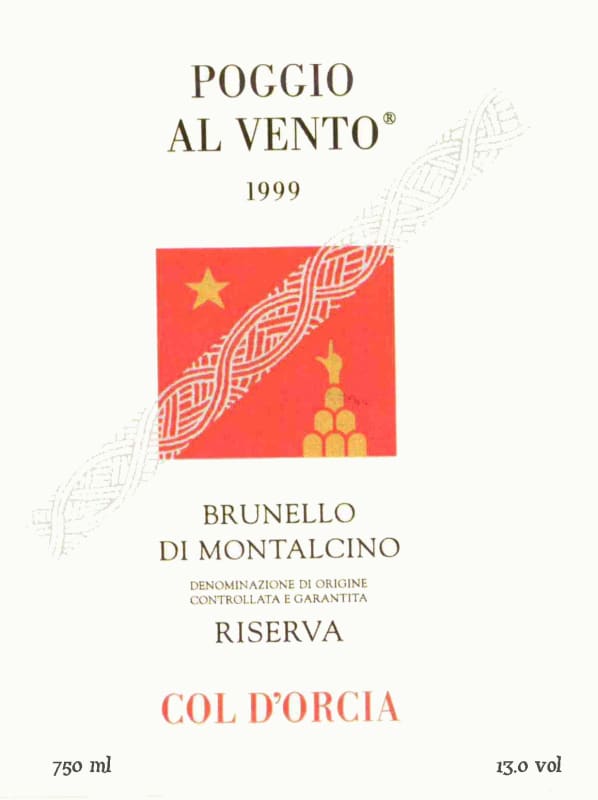 Col d'Orcia Brunello di Montalcino Riserva Poggio al Vento 1999 Front Label