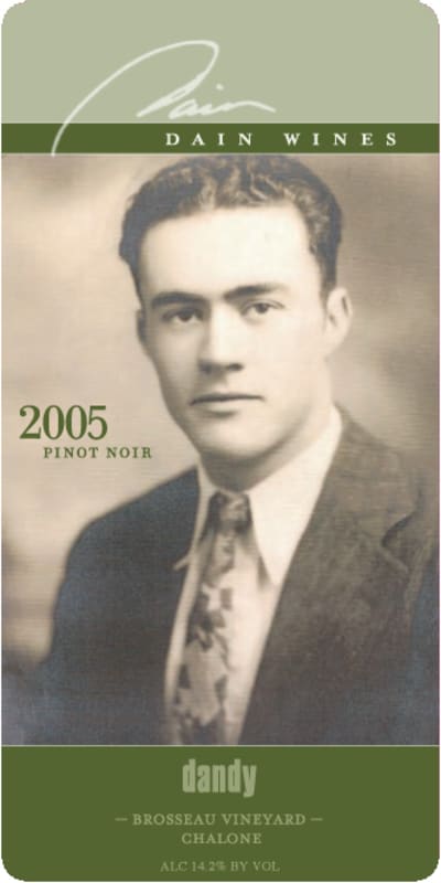 Dain Wines Dandy Brosseau Vineyard Pinot Noir 2005 Front Label