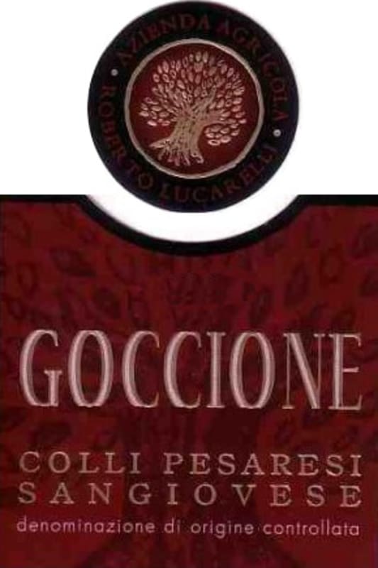 Roberto Lucarelli Colli Pesaresi Goccione Sangiovese 2011 Front Label