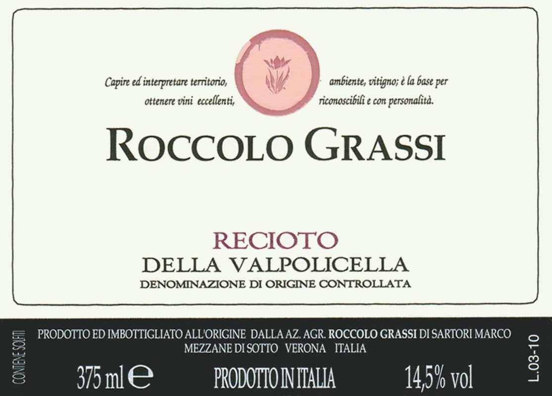 Roccolo Grassi Recioto della Valpolicella 2009 Front Label