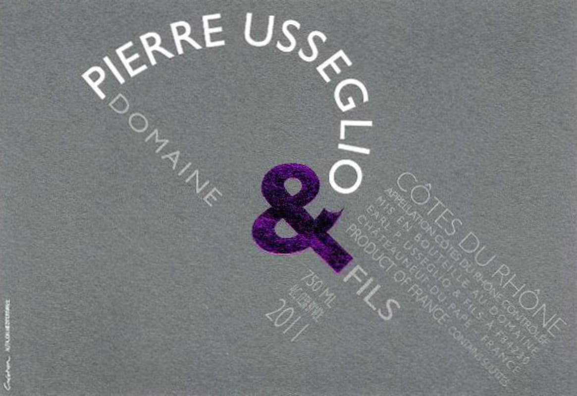 Domaine Pierre Usseglio et Fils Cotes du Rhone 2011 Front Label