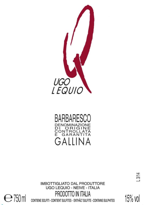 Ugo Lequio Barbaresco Gallina 2012 Front Label