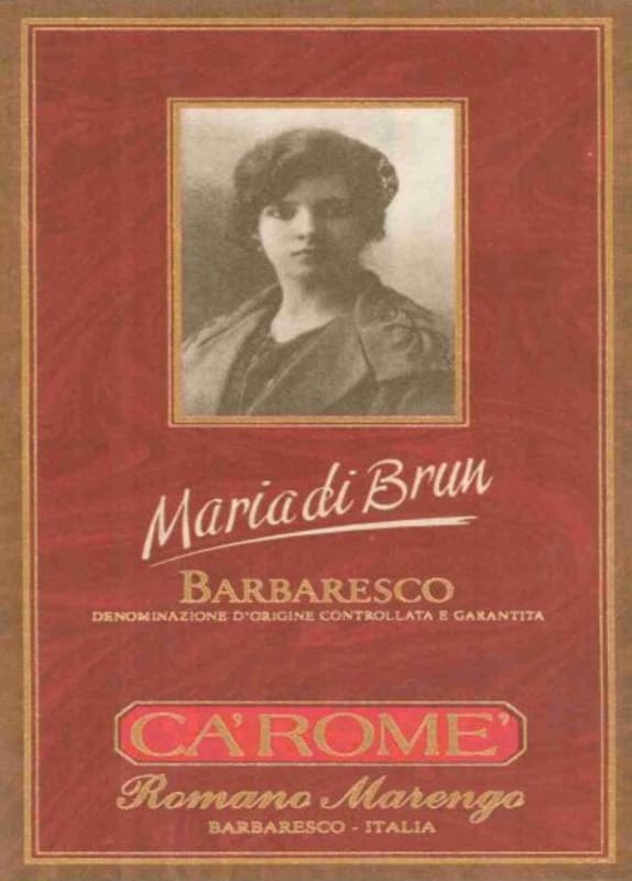 Ca' Rome Barbaresco Maria di Brun 2008 Front Label