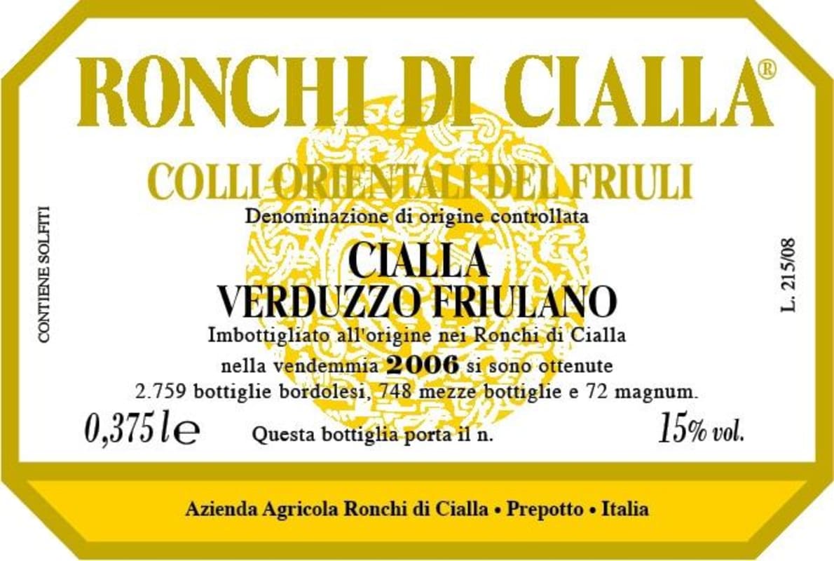 Ronchi di Cialla Colli Orientali del Friuli Cialla Verduzzo 2006 Front Label