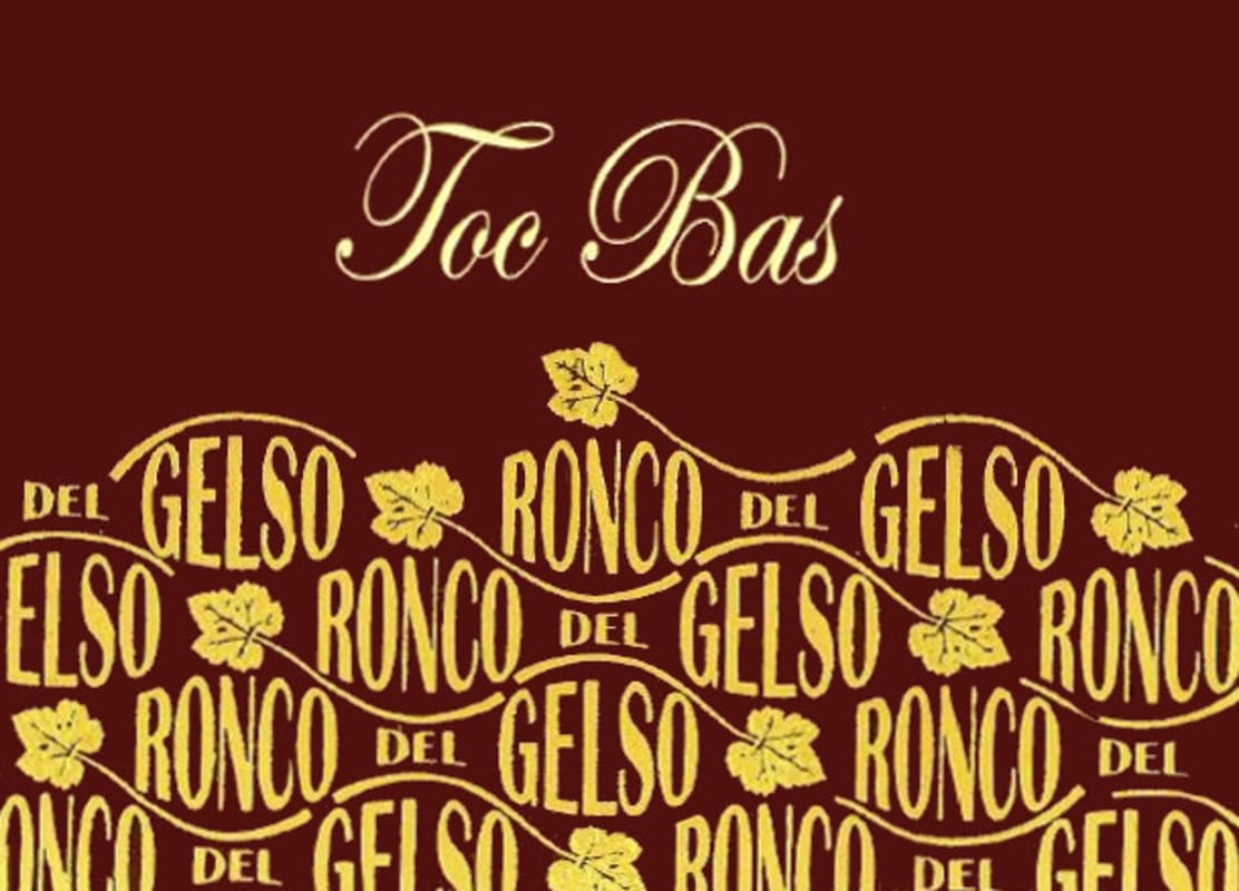 Ronco del Gelso Friuli Isonzo Toc Bas Friulano 2013 Front Label