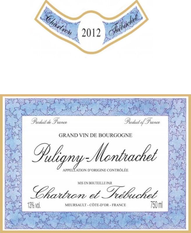 Chartron et Trebuchet Puligny-Montrachet Chardonnay 2012 Front Label