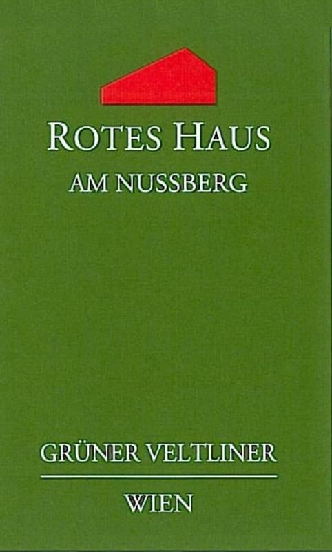 Rotes Haus Nussberg Gruner Veltliner 2013 Front Label