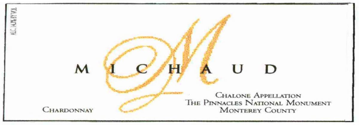 Michaud Pinnacles Chardonnay 2004 Front Label