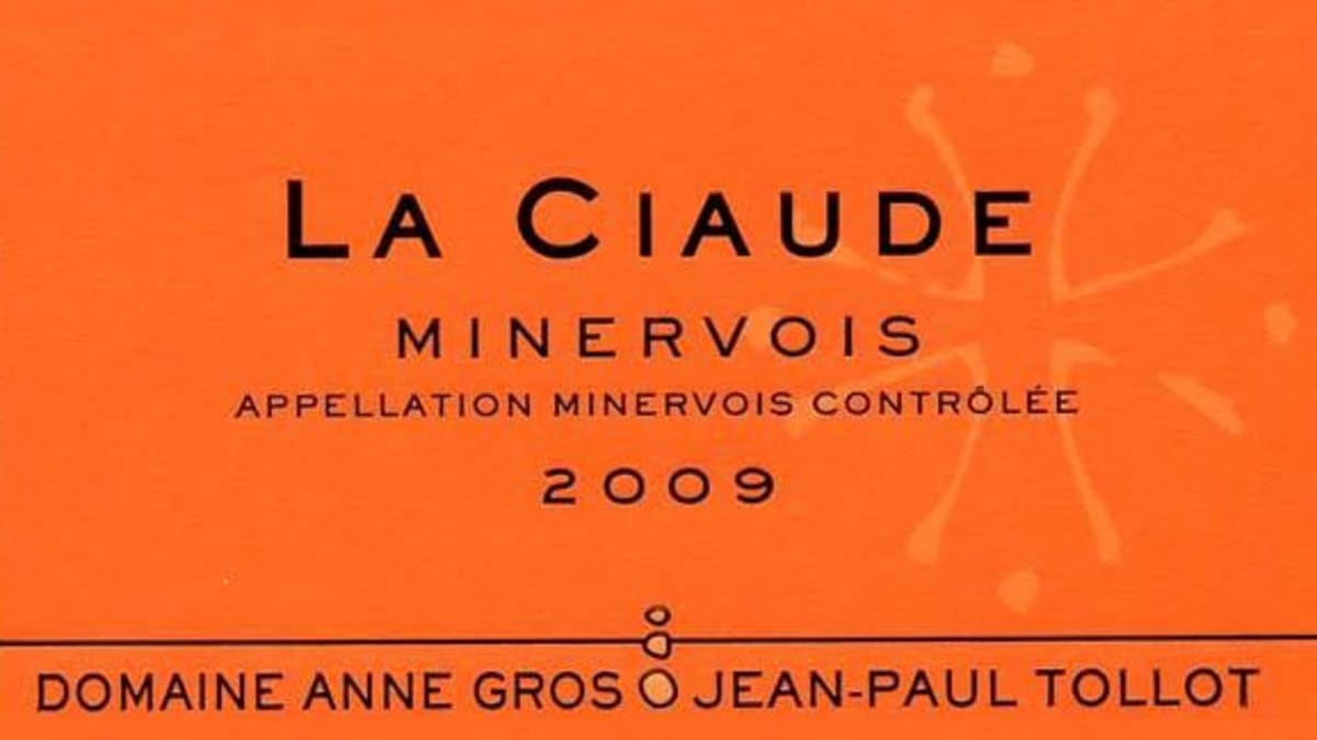 Domaine Anne Gros et Jean-Paul Tollot La Ciaude Minervois 2009 Front Label