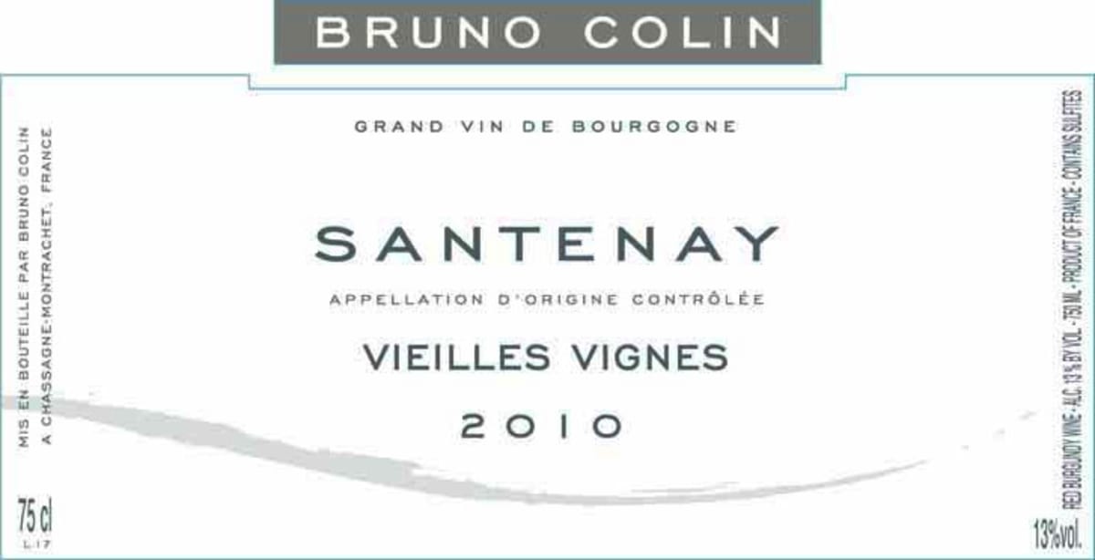 Bruno Colin Santenay Vieilles Vignes 2010 Front Label