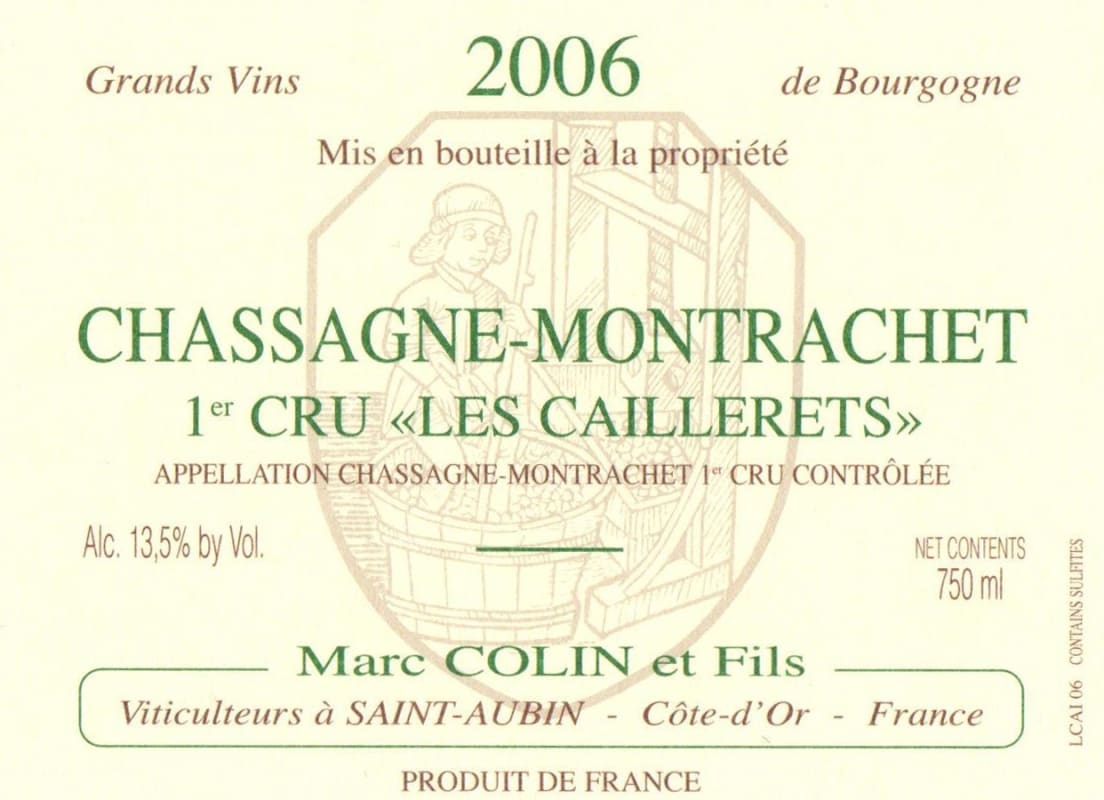 Marc Colin Chassagne Montrachet Les Cailleret Premier Cru 2006 Front Label
