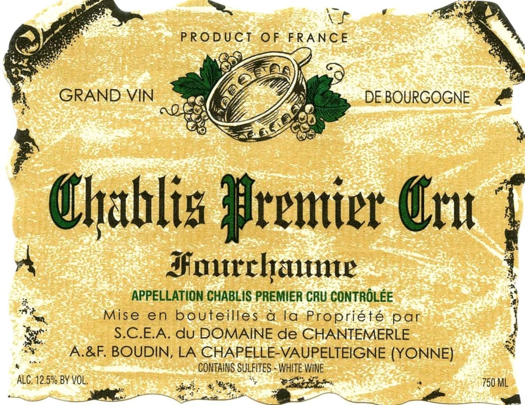 Domaine de Chantemerle Chablis Fourchaume Premier Cru 2013 Front Label