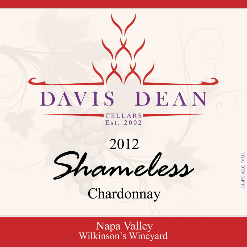 Davis Dean Cellars 'Shameless' Wilkinson's Vineyard Chardonnay 2012 Front Label