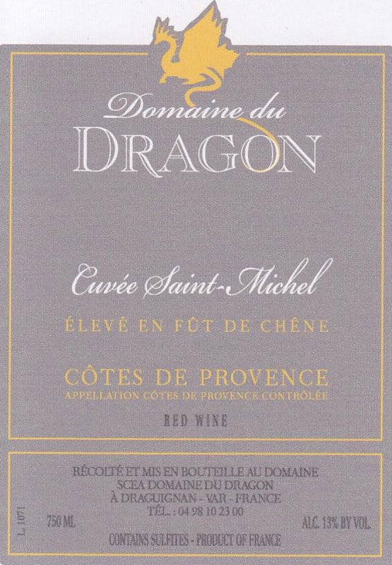Domaine du Dragon Cotes du Provence Cuvee Saint Michel Rouge 2012 Front Label