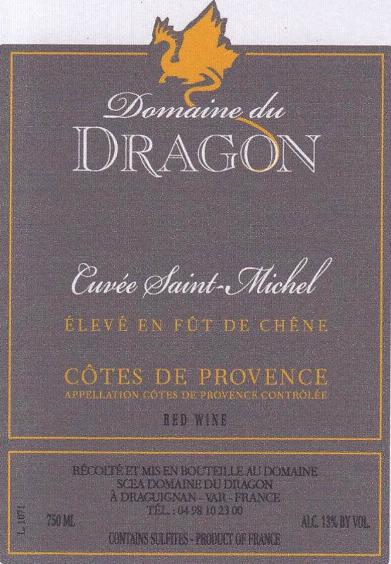 Domaine du Dragon Cotes du Provence Cuvee Saint Michel Rouge 2008 Front Label